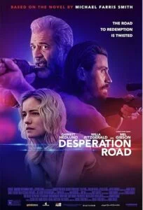دانلود فیلم جاده ناامیدی Desperation Road 2023 دوبله فارسی