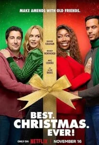 دانلود فیلم بهترین کریسمس تا به حال Best Christmas Ever 2023 دوبله فارسی