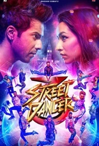 دانلود فیلم رقصنده های خیابونی Street Dancer 3D 2020