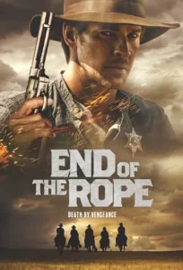 دانلود فیلم انتهای طناب End of the Rope 2023 دوبله فارسی