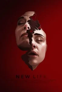 دانلود فیلم زندگی جدید New Life 2023 دوبله فارسی