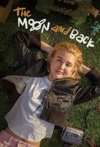 دانلود فیلم ماه و بازگشت The Moon And Back 2022