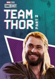 دانلود فیلم تیم ثور: قسمت 2 Team Thor: Part 2 2017