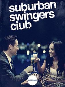 دانلود فیلم مهمانی ممنوعه Suburban Swingers Club 2019
