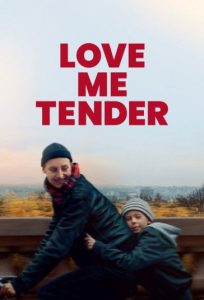 دانلود فیلم با لطافت عاشقم باش Love Me Tender 2025
